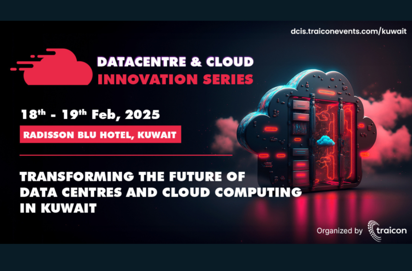  Data Centre & Cloud Innovation Summit 2024- Transforming the Future of Data Centres and Cloud Computing in Kuwait