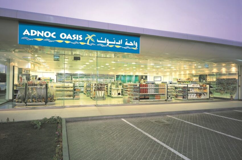  ADNOC Distribution Relaunches ‘Oasis by ADNOC’ Store